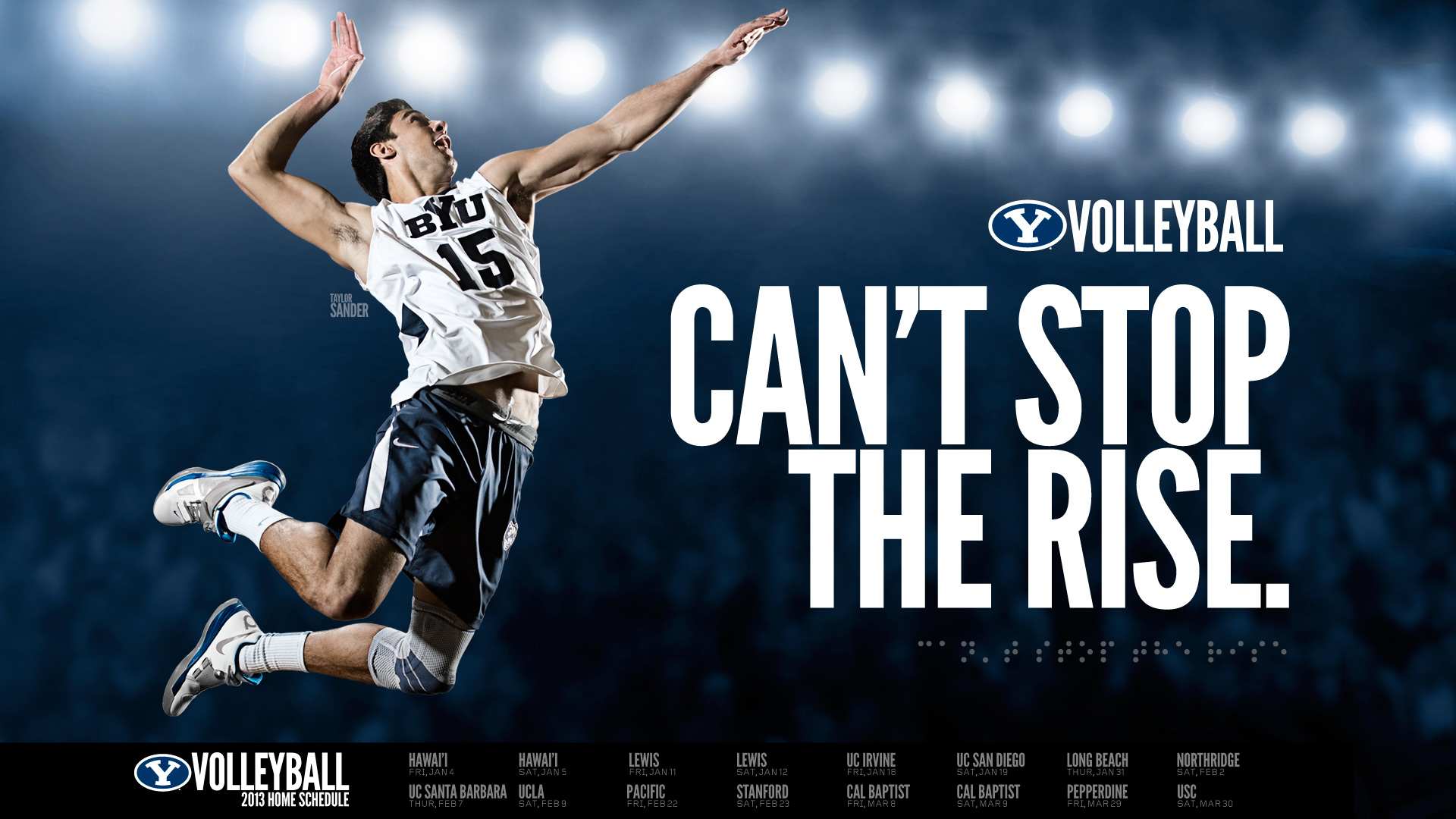 A BYU volleyball player soars through the air for a powerful spike against a dark blue backdrop. The text 'Can't Stop the Rise' underscores the team's upward trajectory