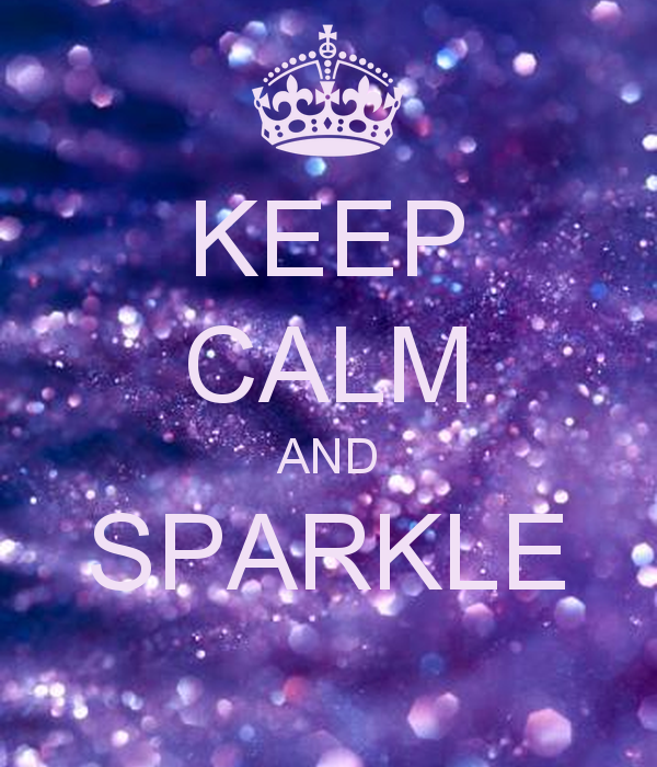 Keep Calm And Sparkle Poster Vivianm O Matic