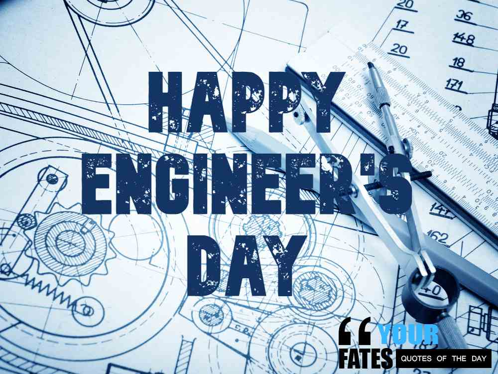 Happy Engineer S Day Quotes Wishes Status