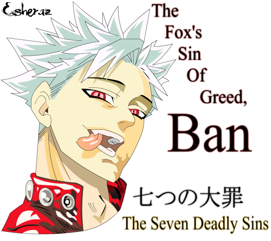 Ban From The Seven Deadly Sins By Esheraz