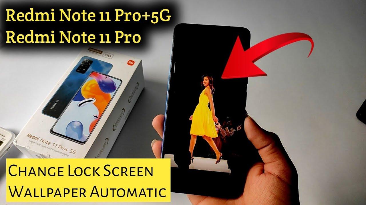 Redmi Note Pro Plus 5G Lock Screen wallpaper Not Changing