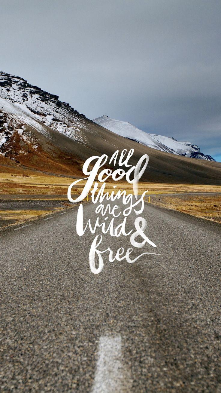 All Good Things Are Wild And Quotes