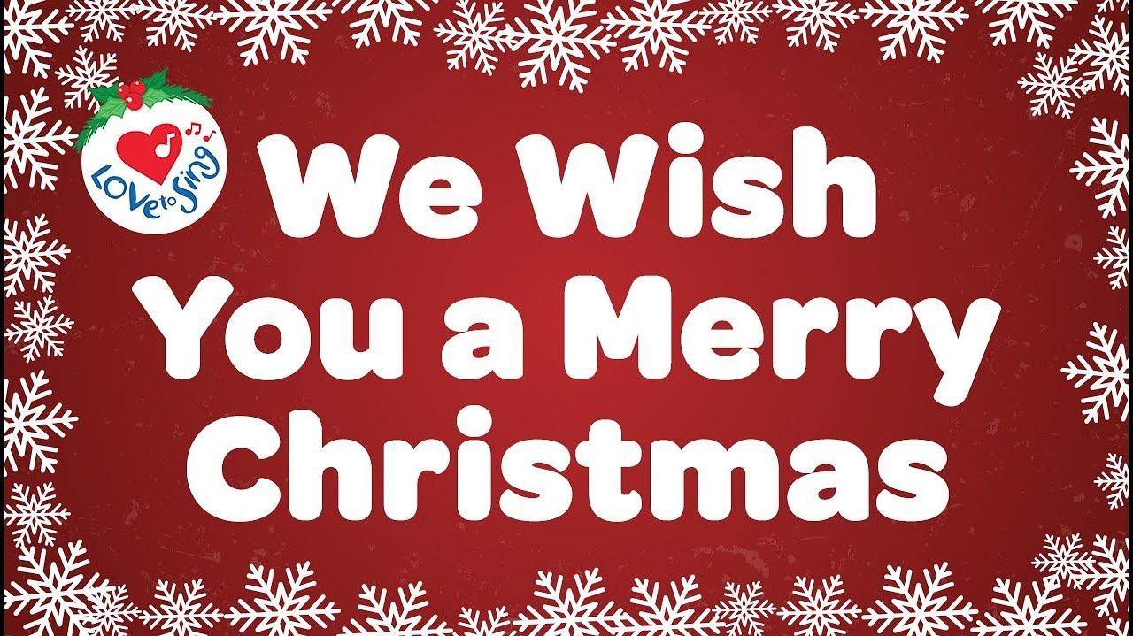 We Wish You a Merry Christmas with Lyrics Christmas Carol Song