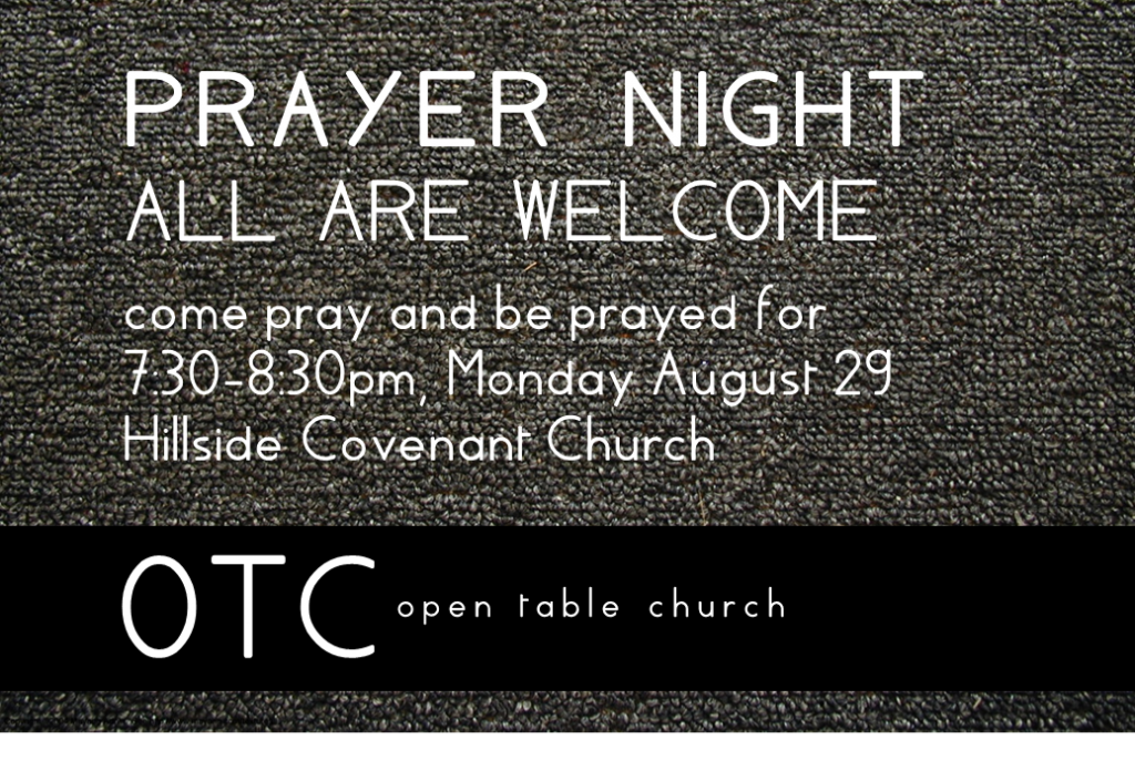 Come pray and be prayed for this Monday night 730 830pm