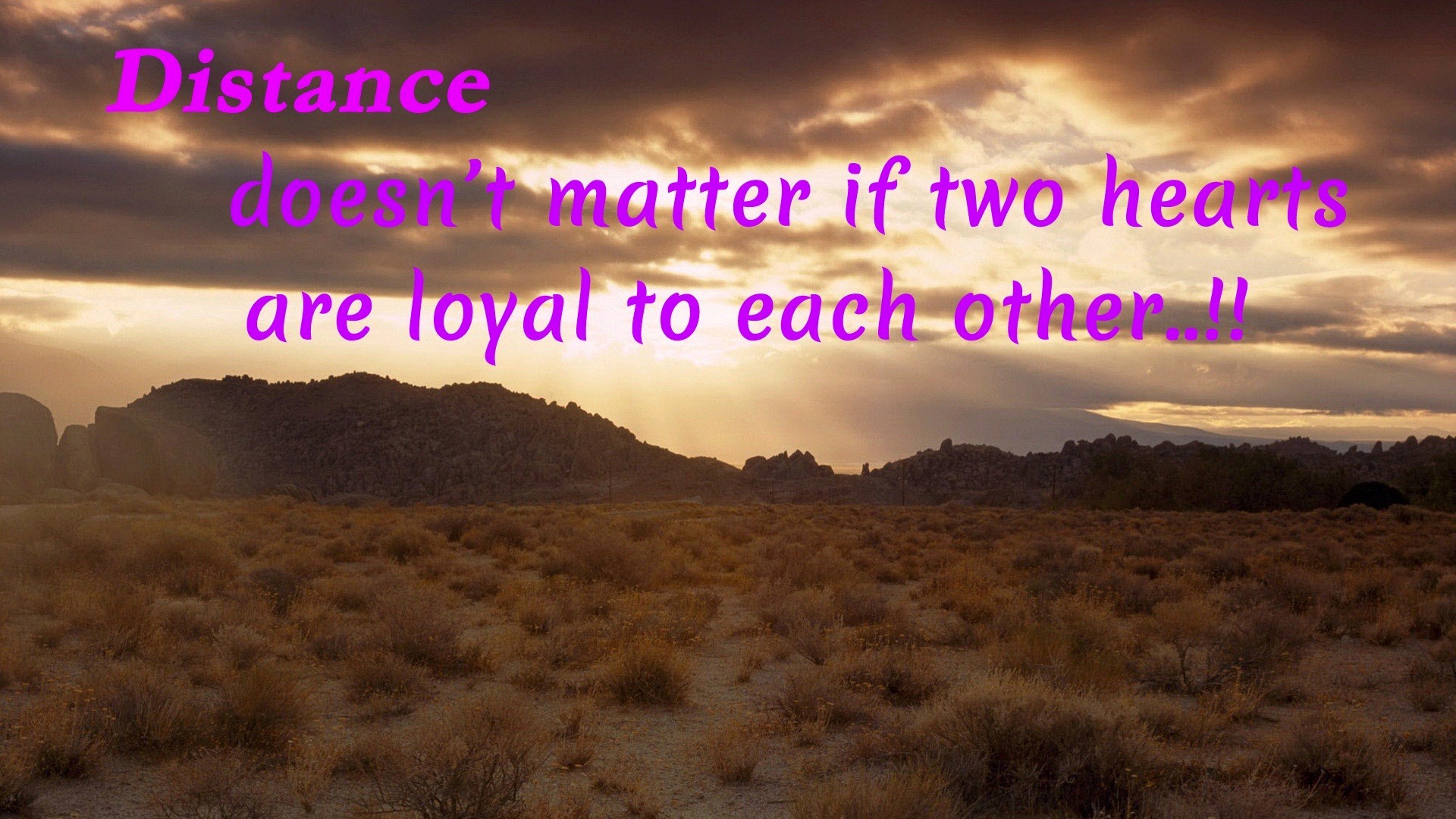 A Quote On Distance Wallpaper