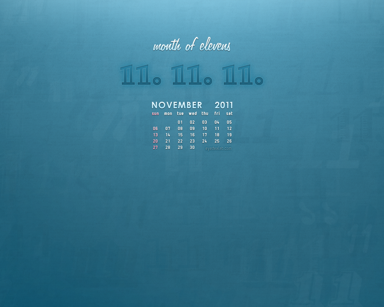 Month Of Elevens November Calendar Wallpaper Eyedea Lab