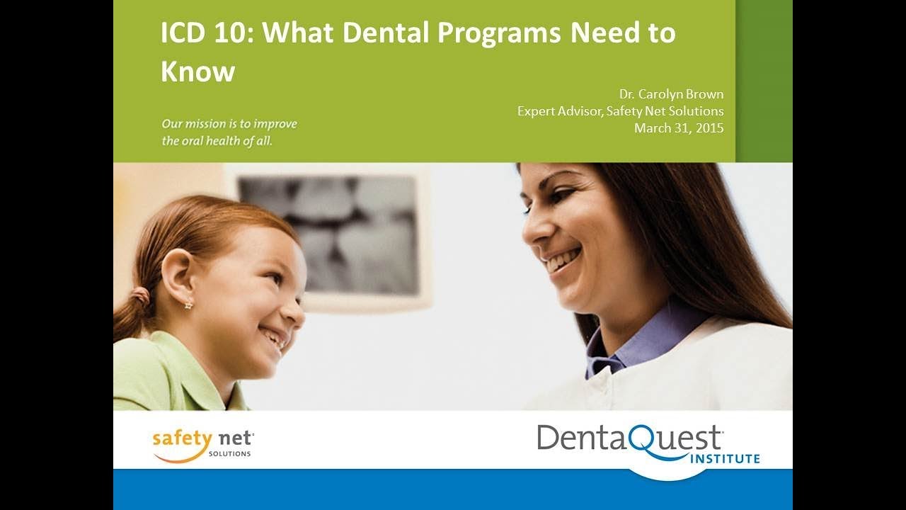 Icd What Dental Programs Need To Know July