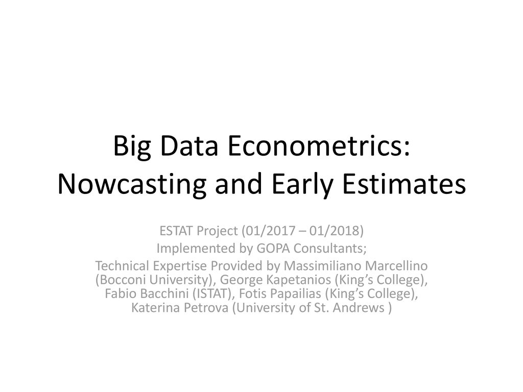 Big Data Econometrics Nowcasting And Early Estimates Ppt