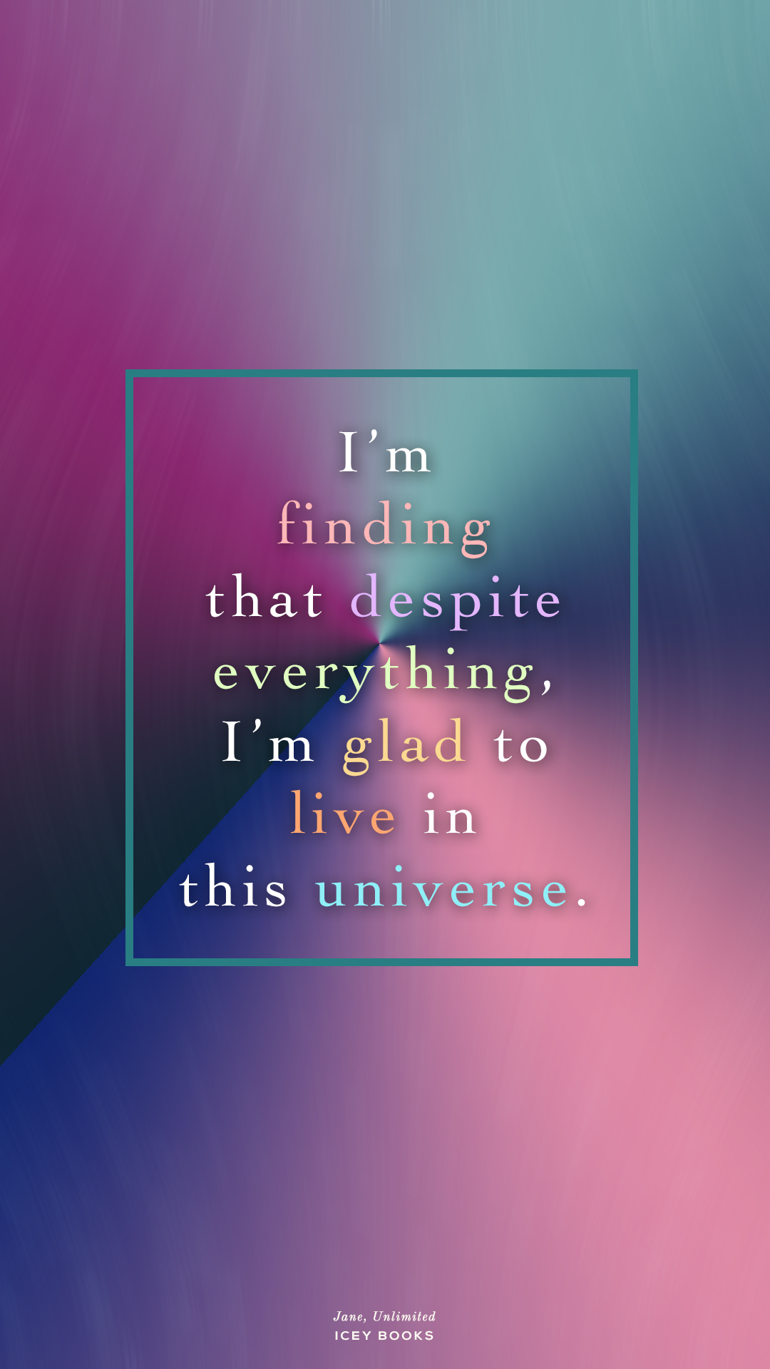 Quote Candy A Wallpaper For Jane Unlimited By