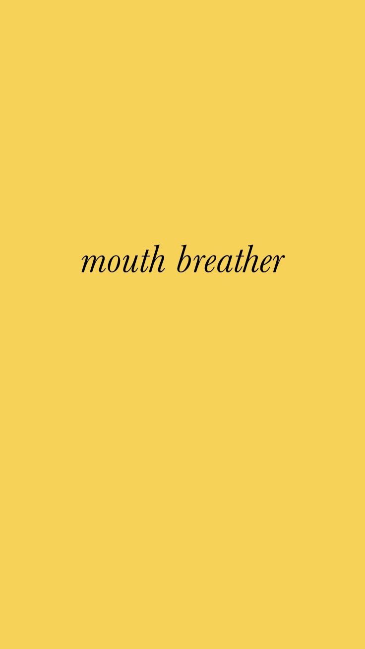 Couldn T Find A Mouth Breather Wallpaper With Yellow Background