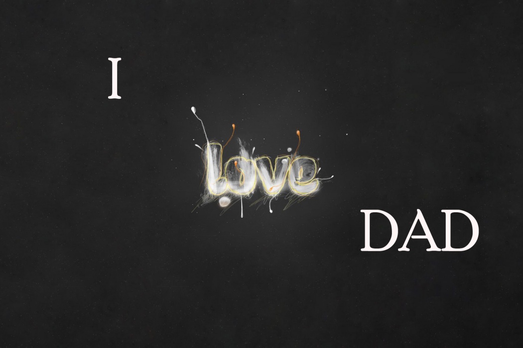 HD I Love Dad Happy Fathers Day Quote Wallpaper