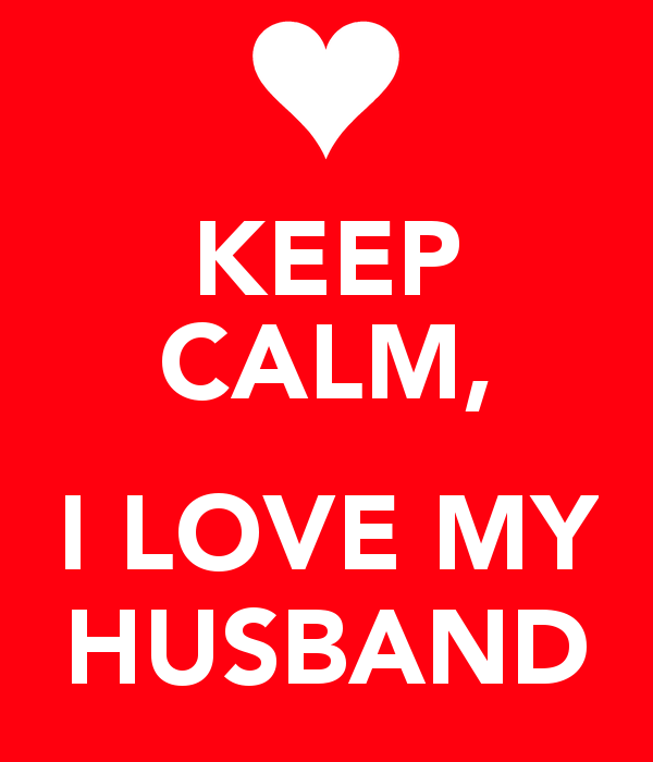 Love My Husband Wallpaper Keep Calm I