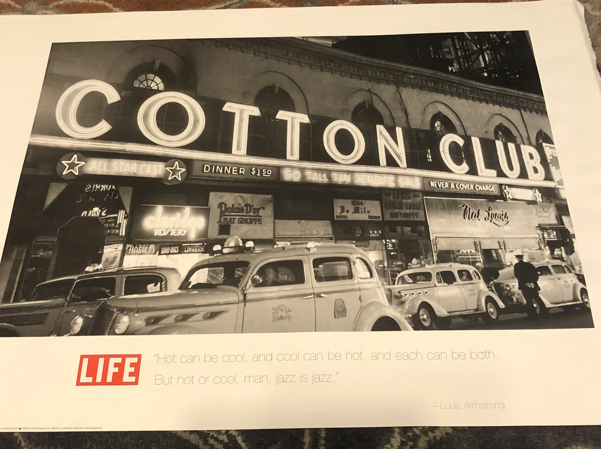 Life Magazine Cotton Club With Louis Armstrong Quote Poster x