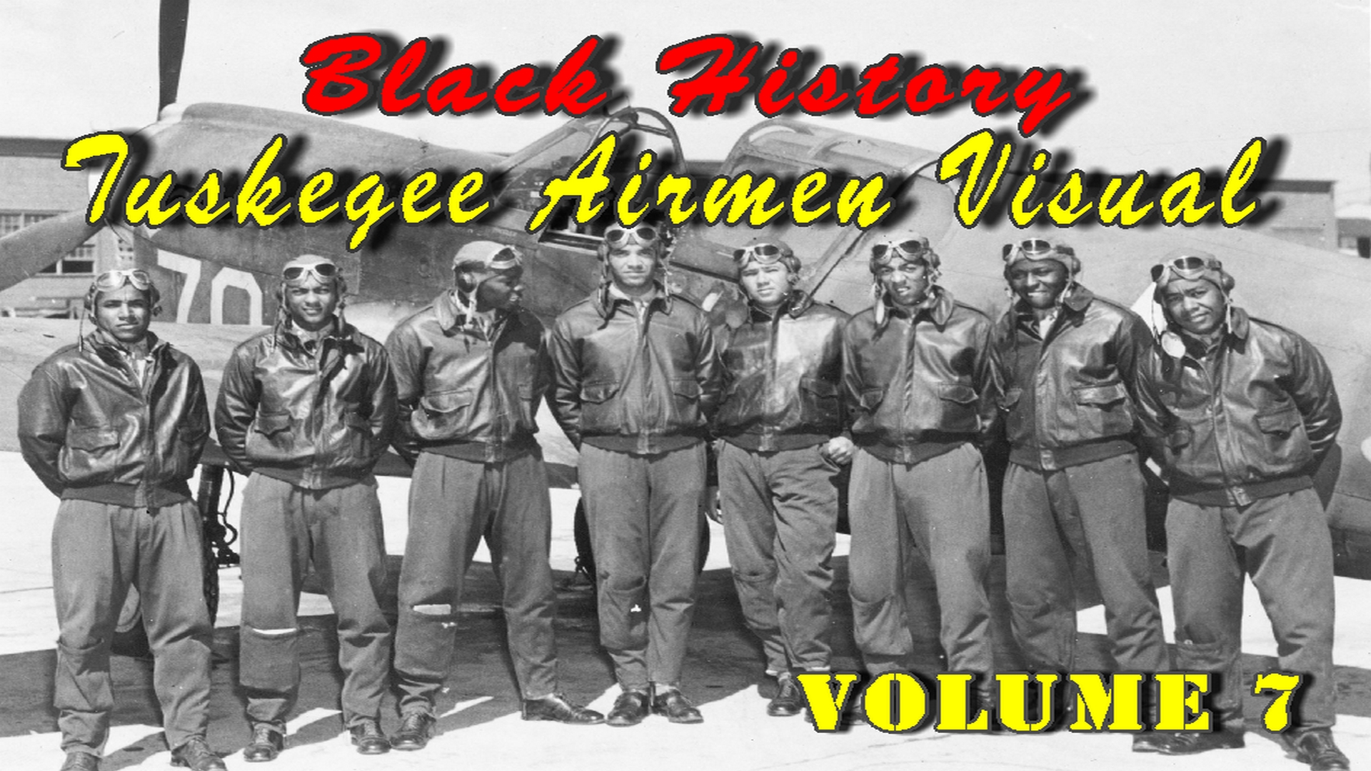 Watch Black History Tuskegee Airmen Visual Vol Prime Video