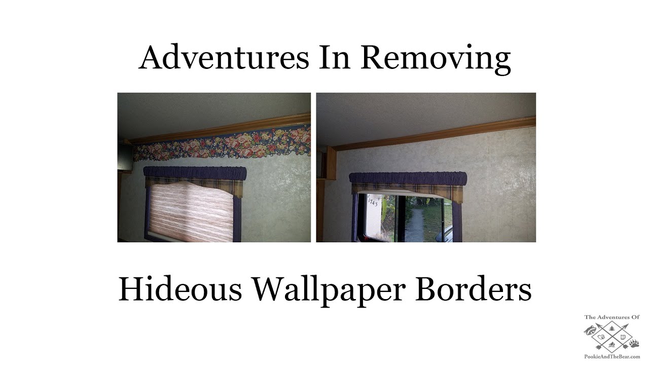 How To Remove Rv Wallpaper Border