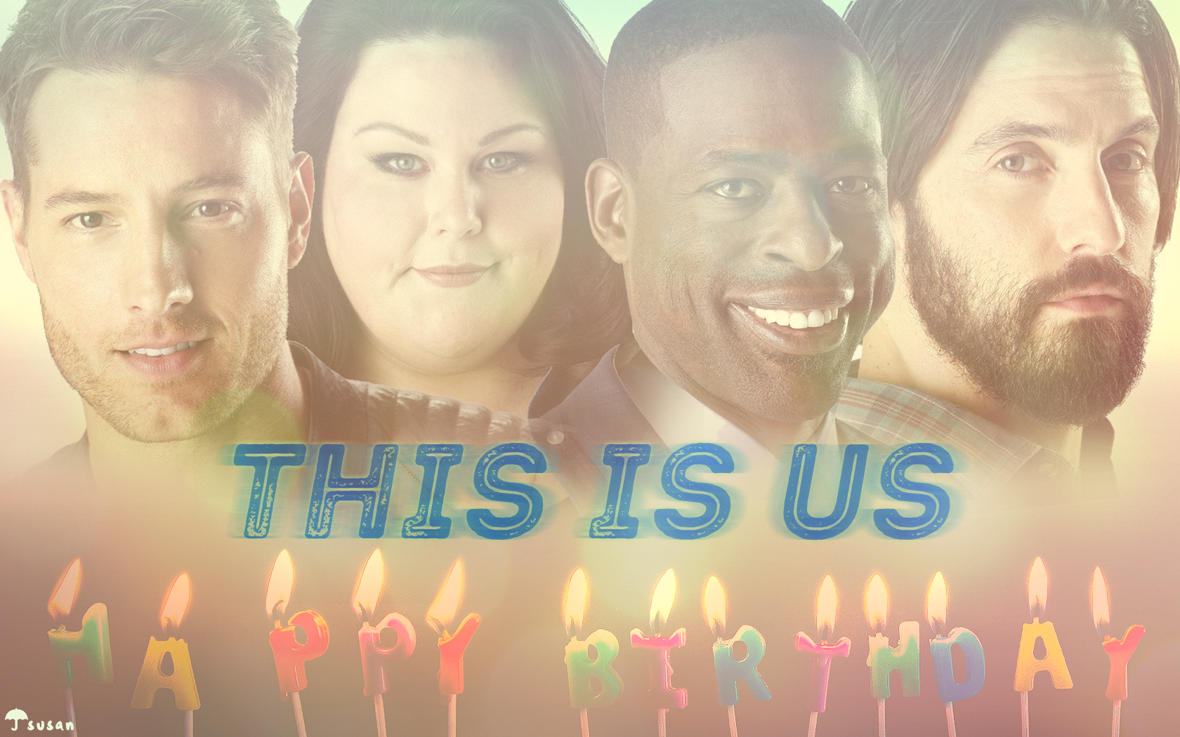 Wallpaper Happy BirtHDay This Is Us Giant Fan