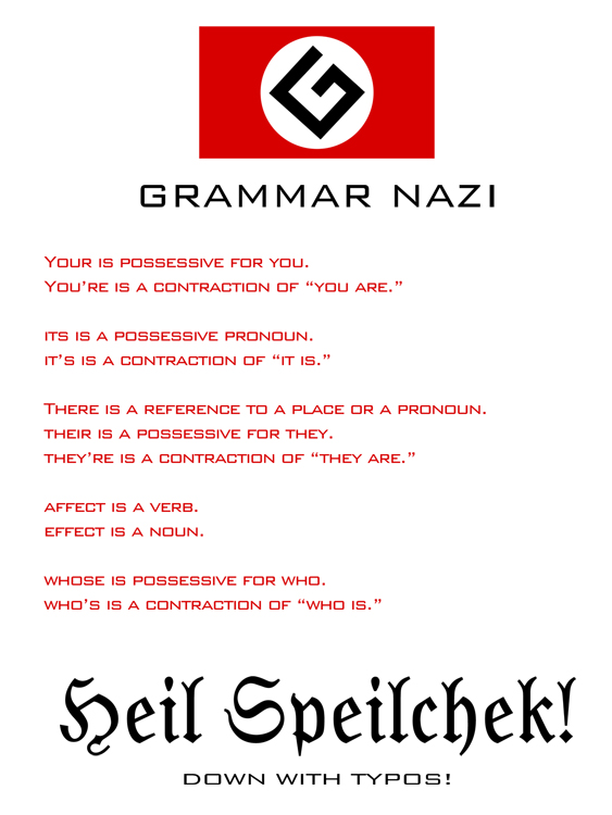 Grammar Nazi T shirt Back by TheonenamedA on
