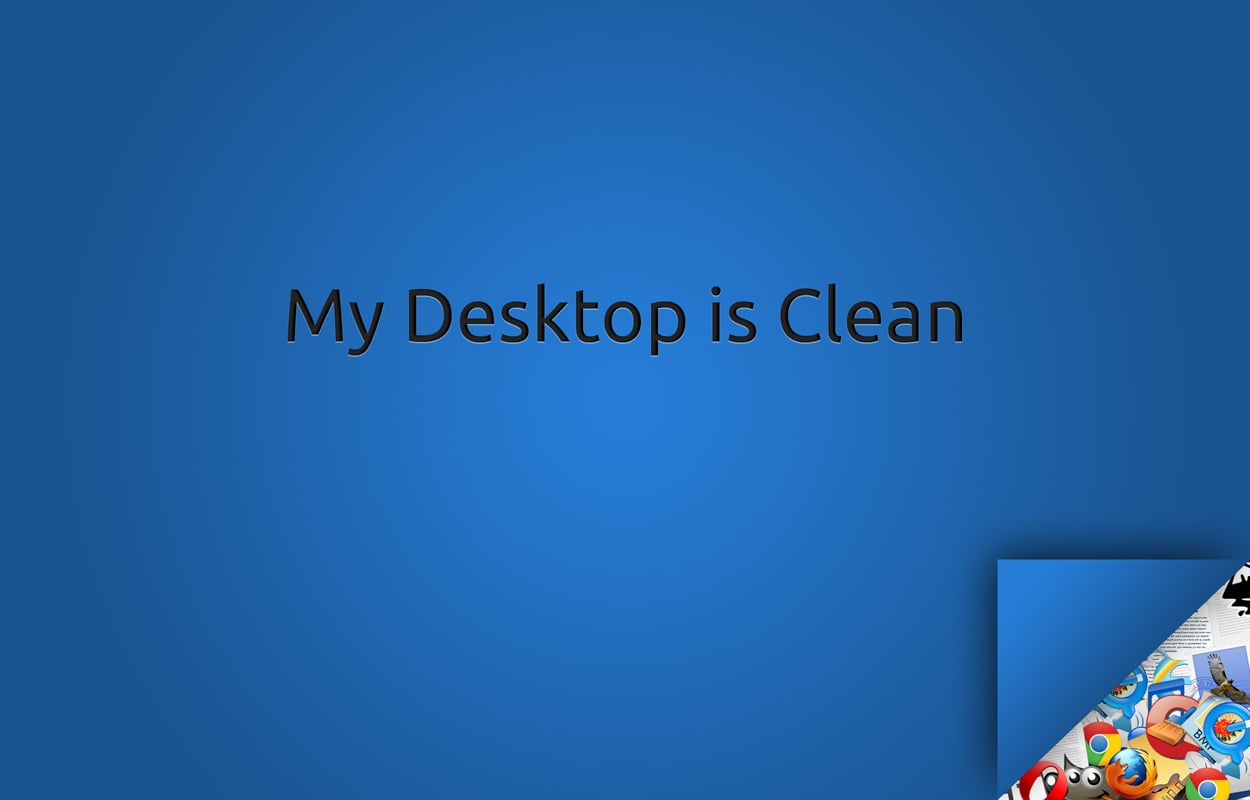 My Desktop Is Clean by rob92ert on