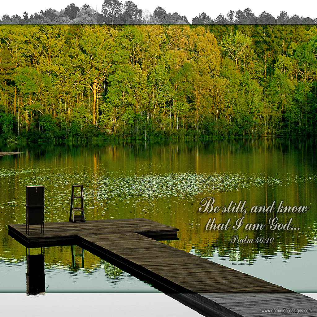 Be Still And Know That I Am God Wallpaper Be still 1024x1024