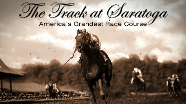 Video The Track At Saratoga America S Grandest Race Course Previ