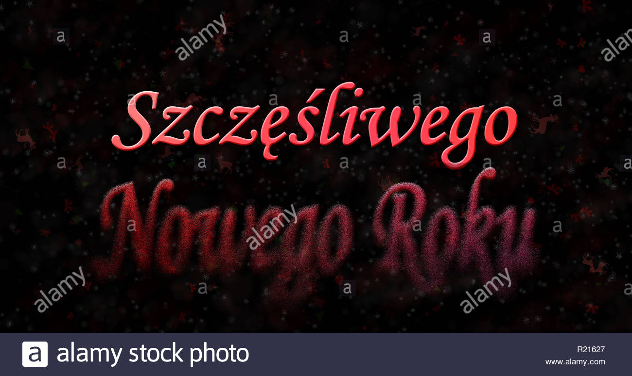 Happy New Year Text In Polish Szczesliwego Nowego Roku Turns To