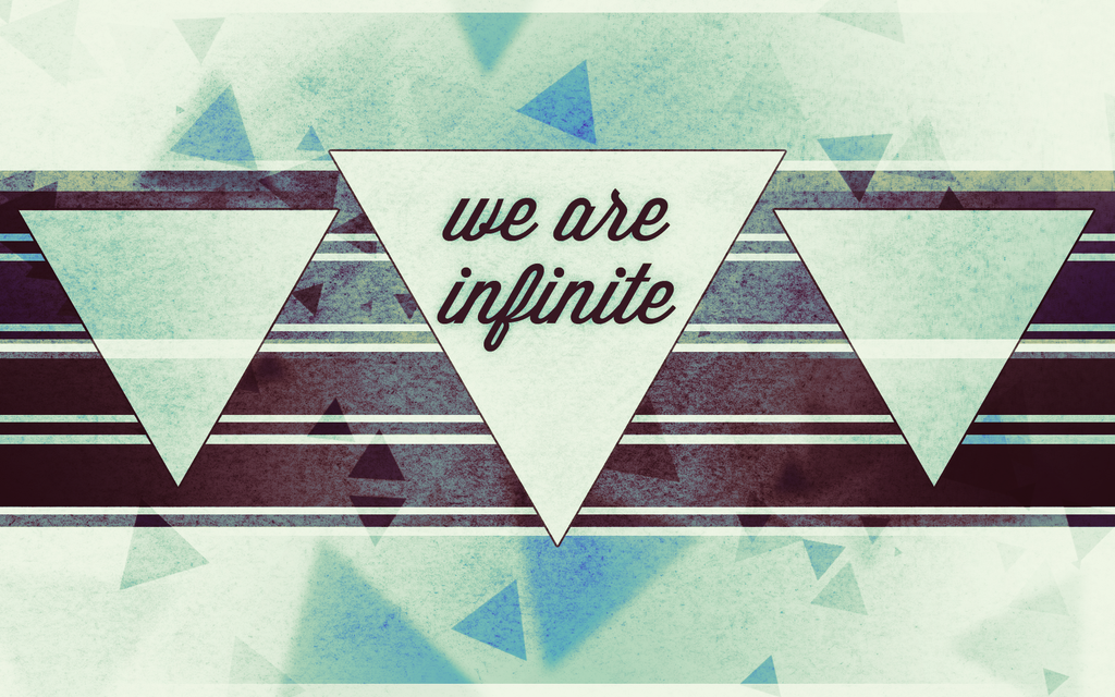 We Are Infinite Redo Wallpaper By Michaelcontreras