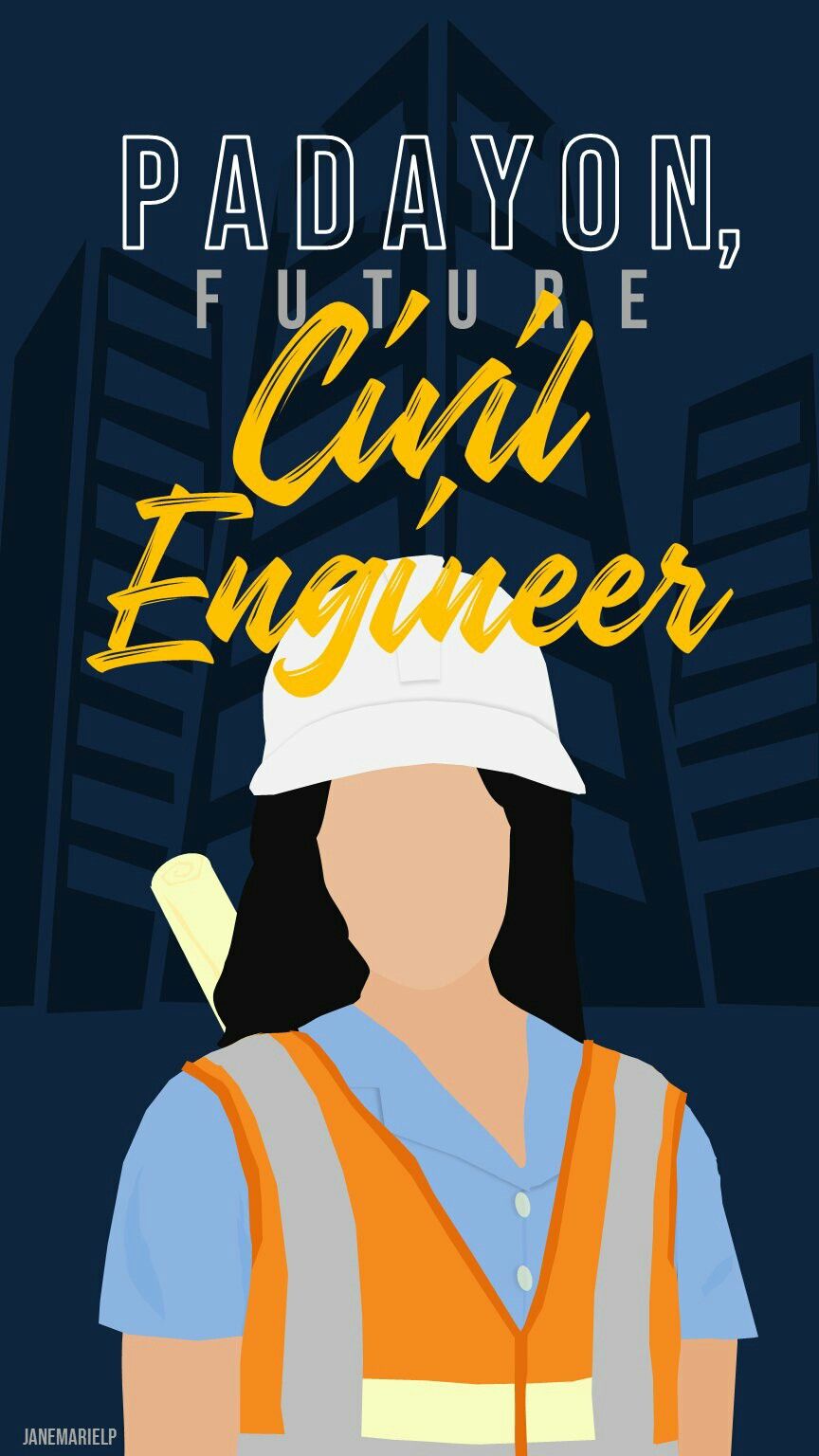 Padayon Future Civil Engineer Girl