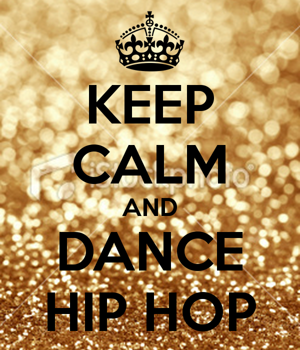 Keep Calm And Dance Hip Hop Carry On Image Generator