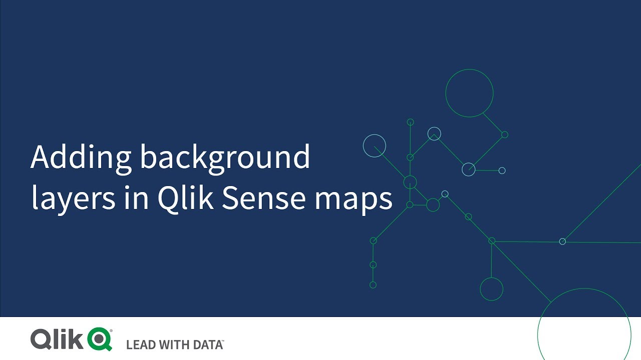 Adding A Background Layer In Qlik Sense Maps
