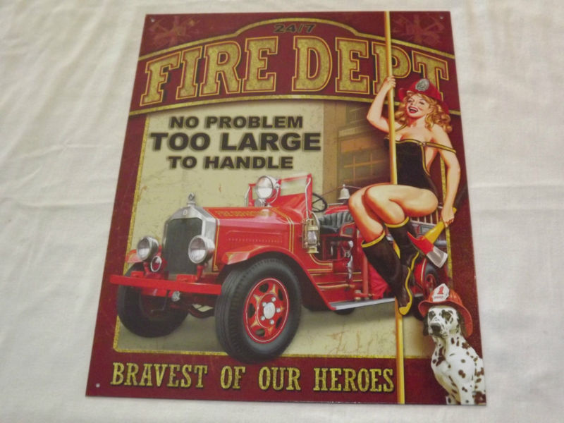 Fire Dept Bravest Of Our Heroes Girl On Pole Dalmation Tin Metal Wall