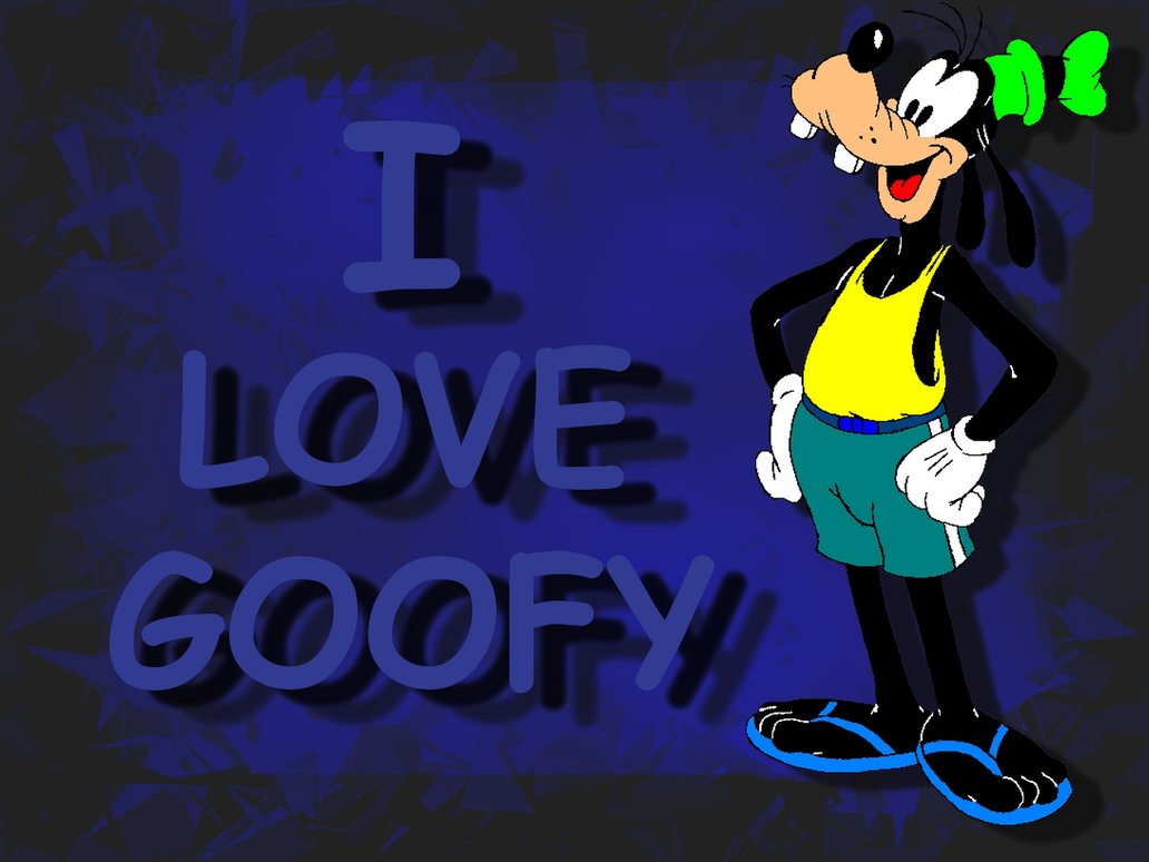 I Love Goofy Wallpaper By Duke317
