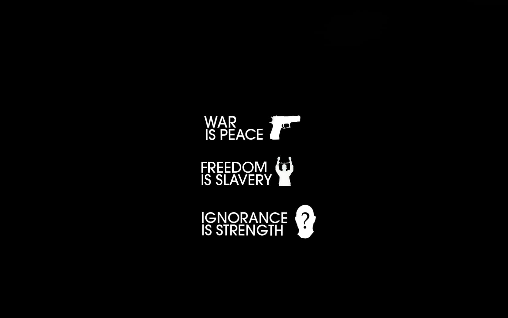 War Is Peace Dom Slavery Ignorance Strength Quote