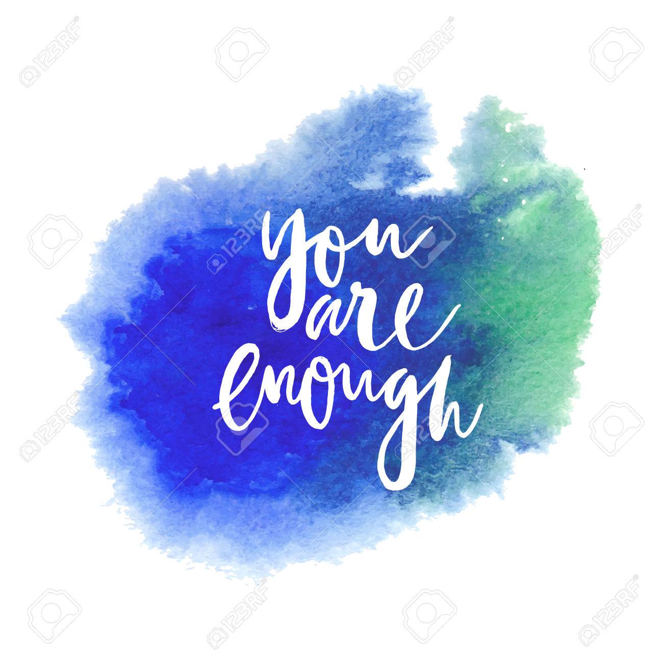 Motivation Poster You Are Enough Abstract Background Royalty