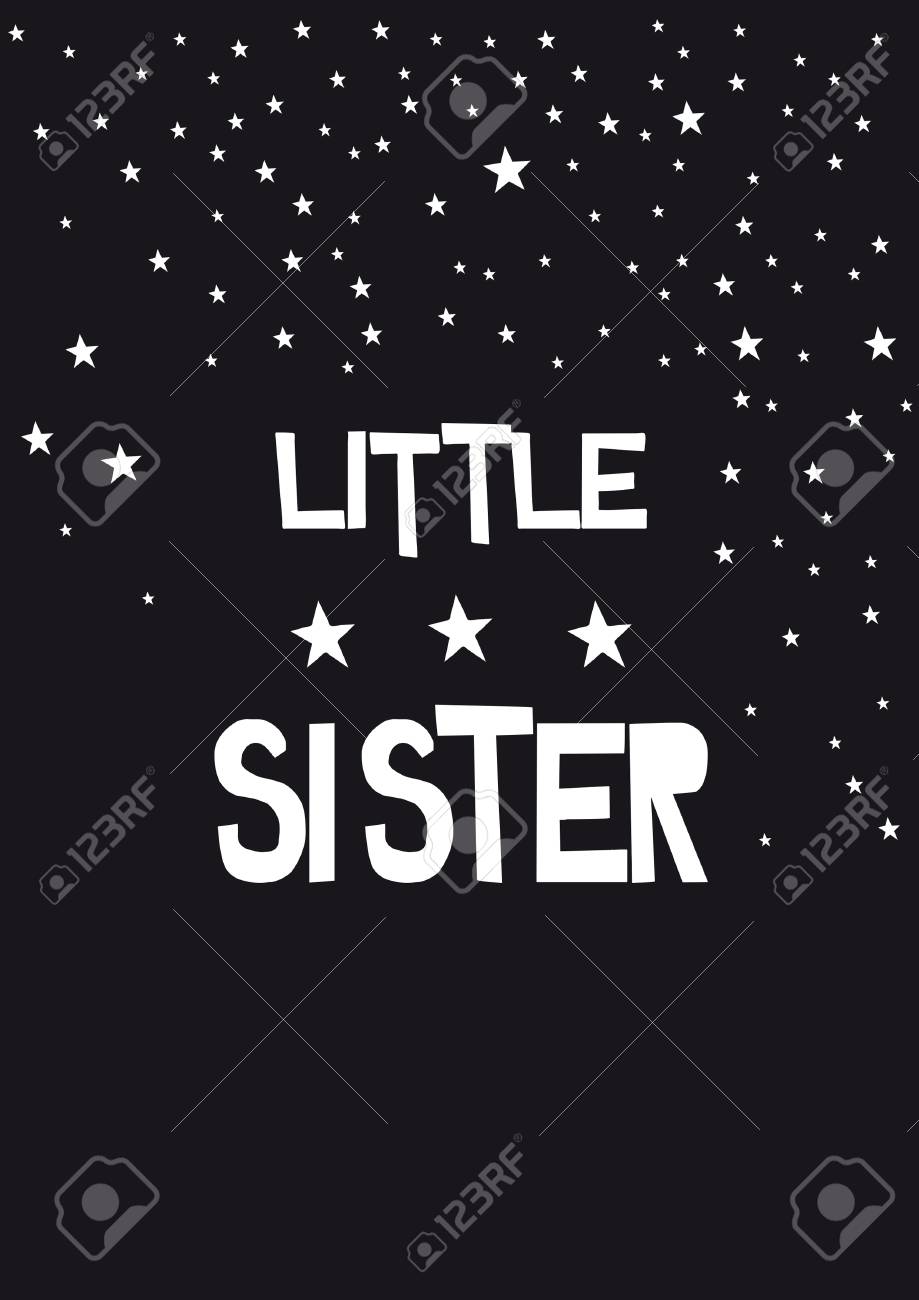 Written Little Sister Phrase On A Black Background Stock Photo