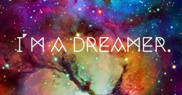 Dreamer Wallpaper Hipster Galaxies And