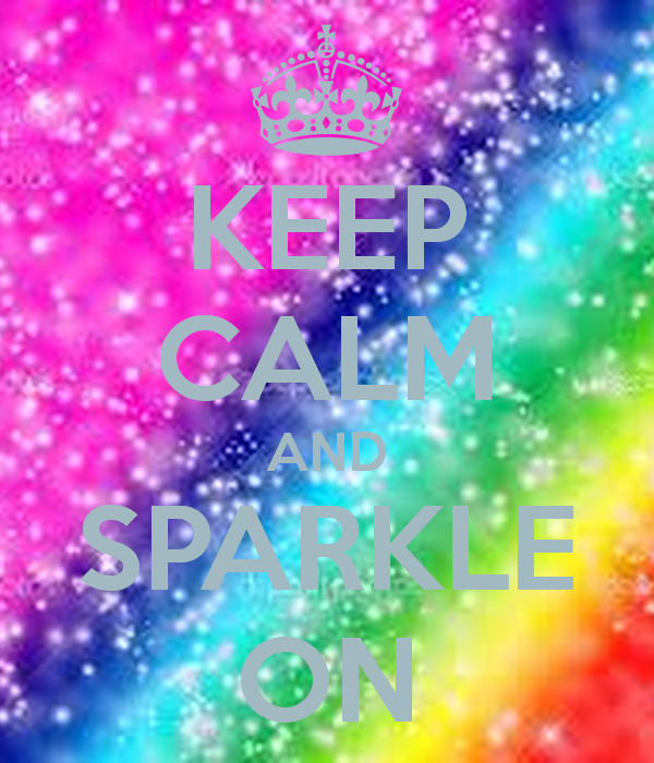 Keep Calm And Sparkle On Carry Image Generator