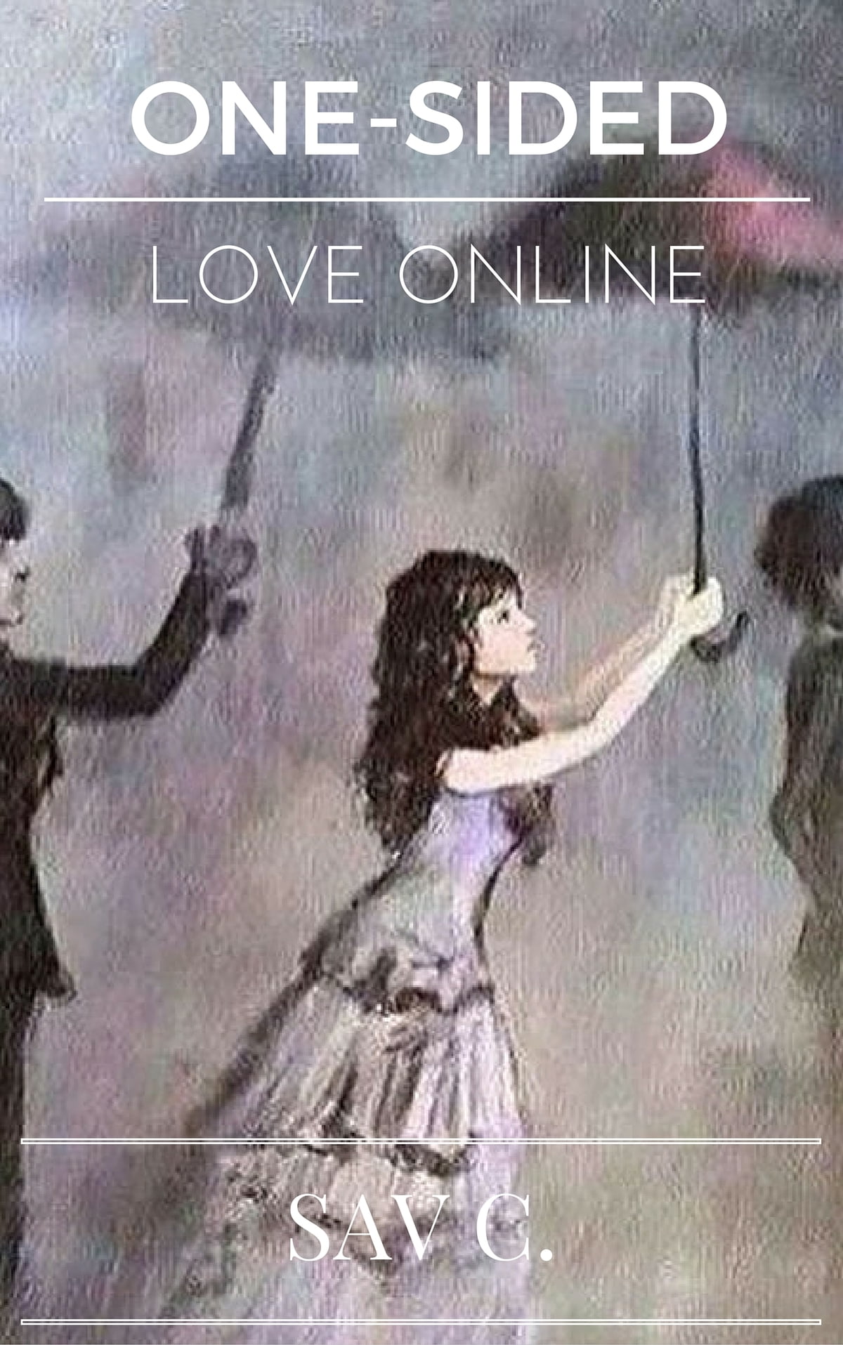One Sided Love Online Ebook By Sav C Rakuten