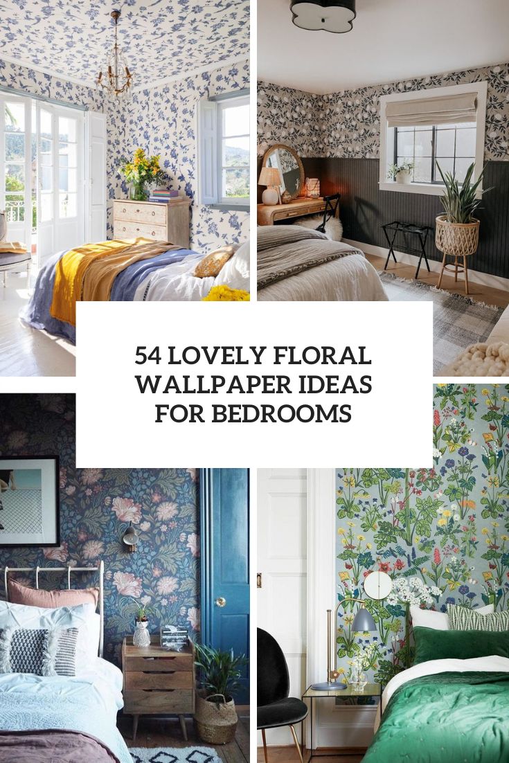 Lovely Floral Wallpaper Ideas For Bedrooms Cover