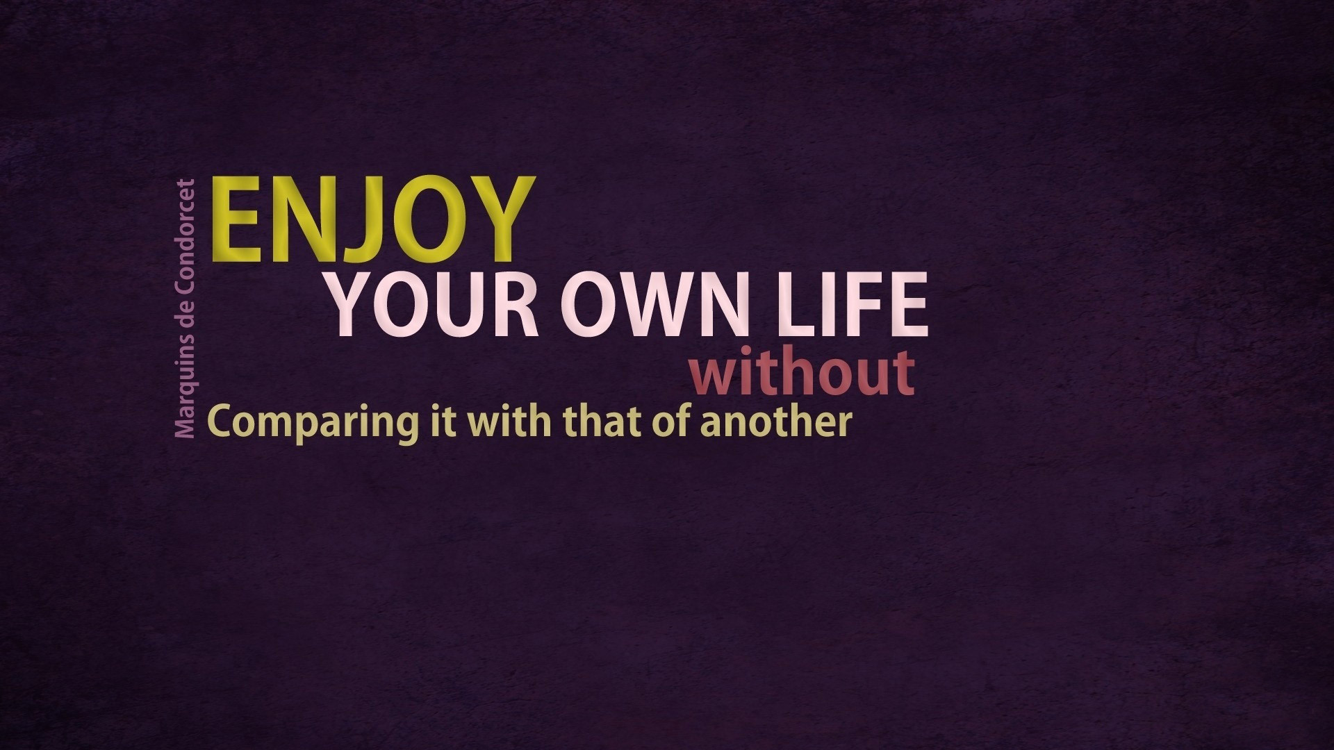 Enjoy Your Life Wallpaper Quote Awesome Body