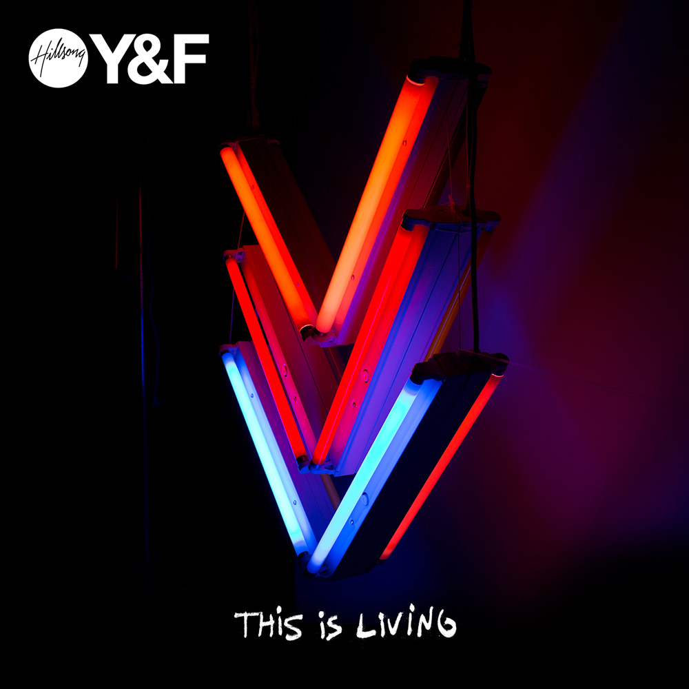 Music Hillsong Young This Is Living Ft Lecrae