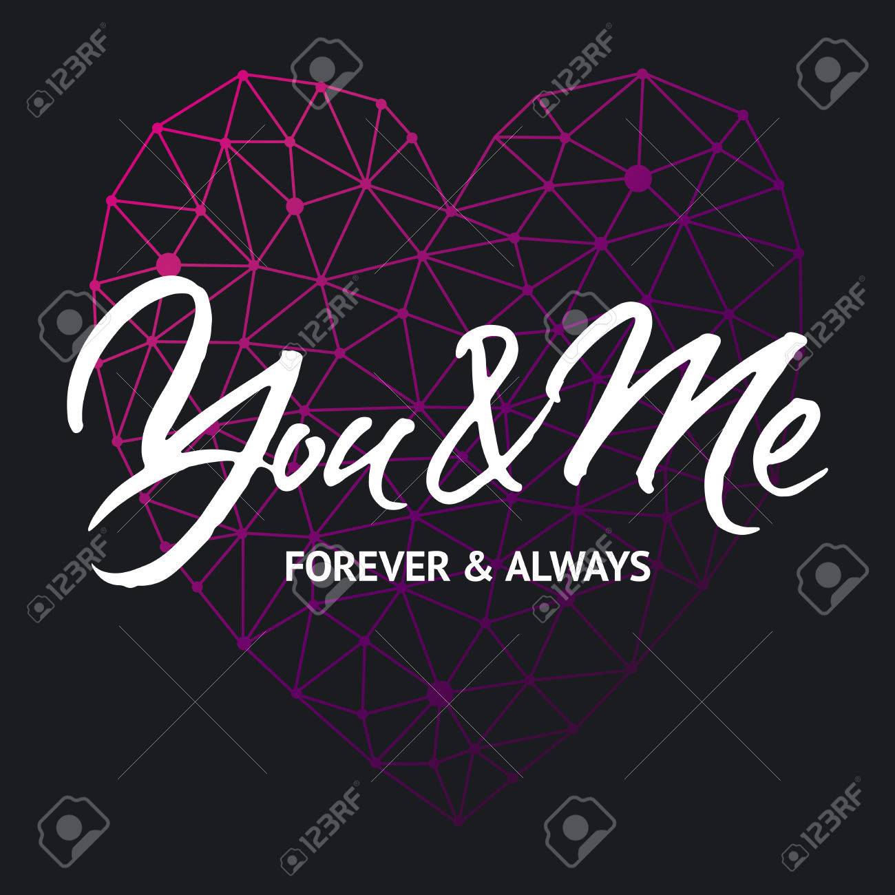 Love Card Design You And Me Forever Always Hand Brush
