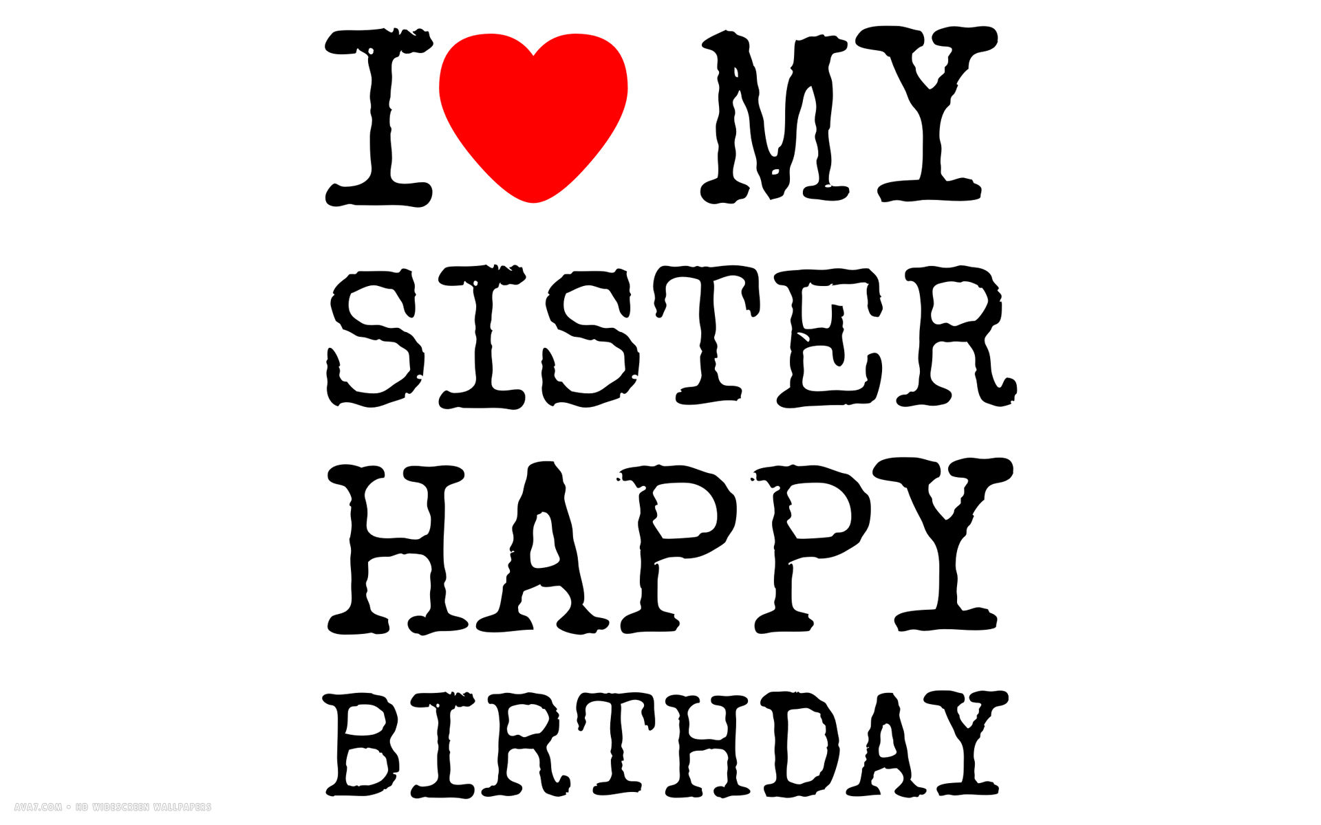 Happy BirtHDay I Love My Sister Text Simple HD Widescreen
