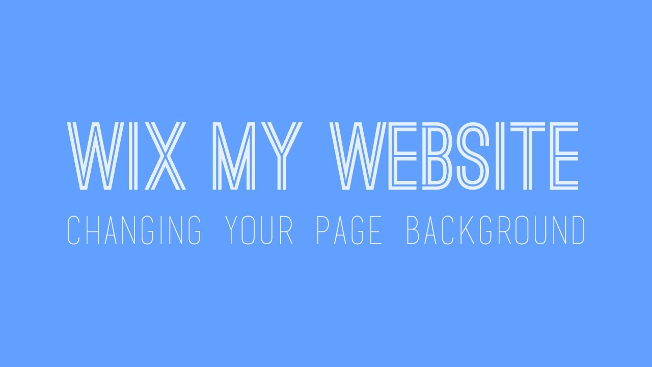 How To Change Your Background In Wix Website Tutorial