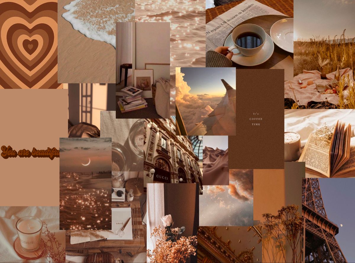 aesthetic wallpaper collage brown You are beautiful Table