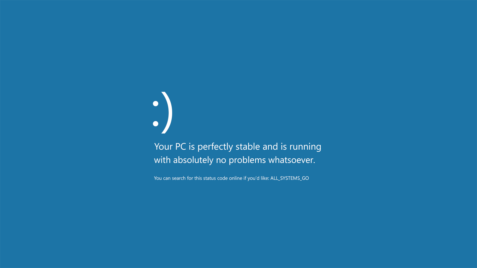 Blue Screen Of Life Wallpaper X Post From R Pcmasterrace