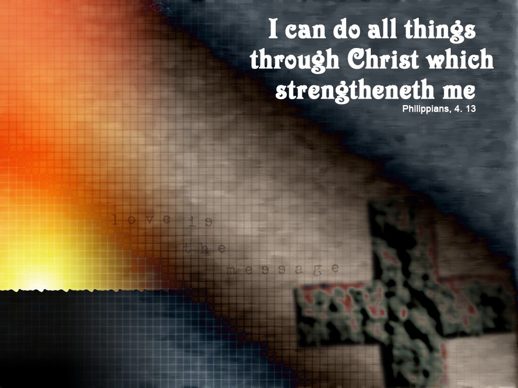 Philippians 413   Through Christ Wallpaper   Christian Wallpapers and