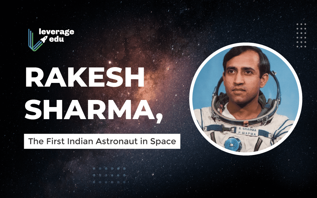 Rakesh Sharma The First Indian Astronaut In Space Leverage Edu