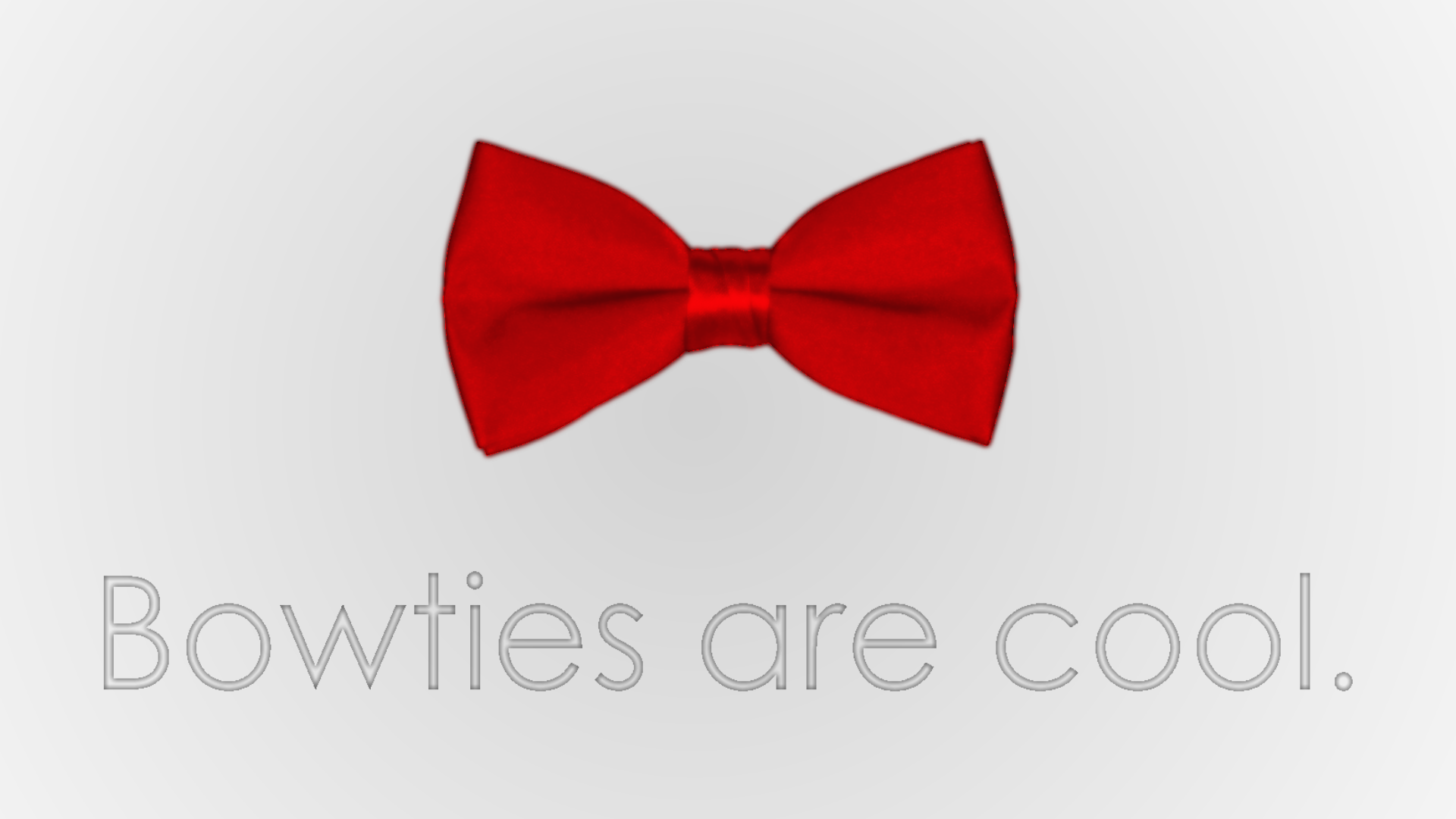 Rushed Bowties are Cool Desktop Background   User