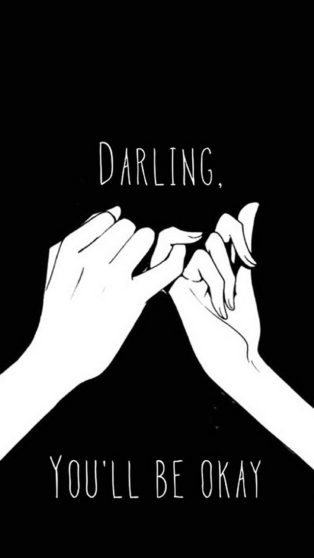 Darling You Ll Be Okay Pinkie Promise iPhone Wallpaper