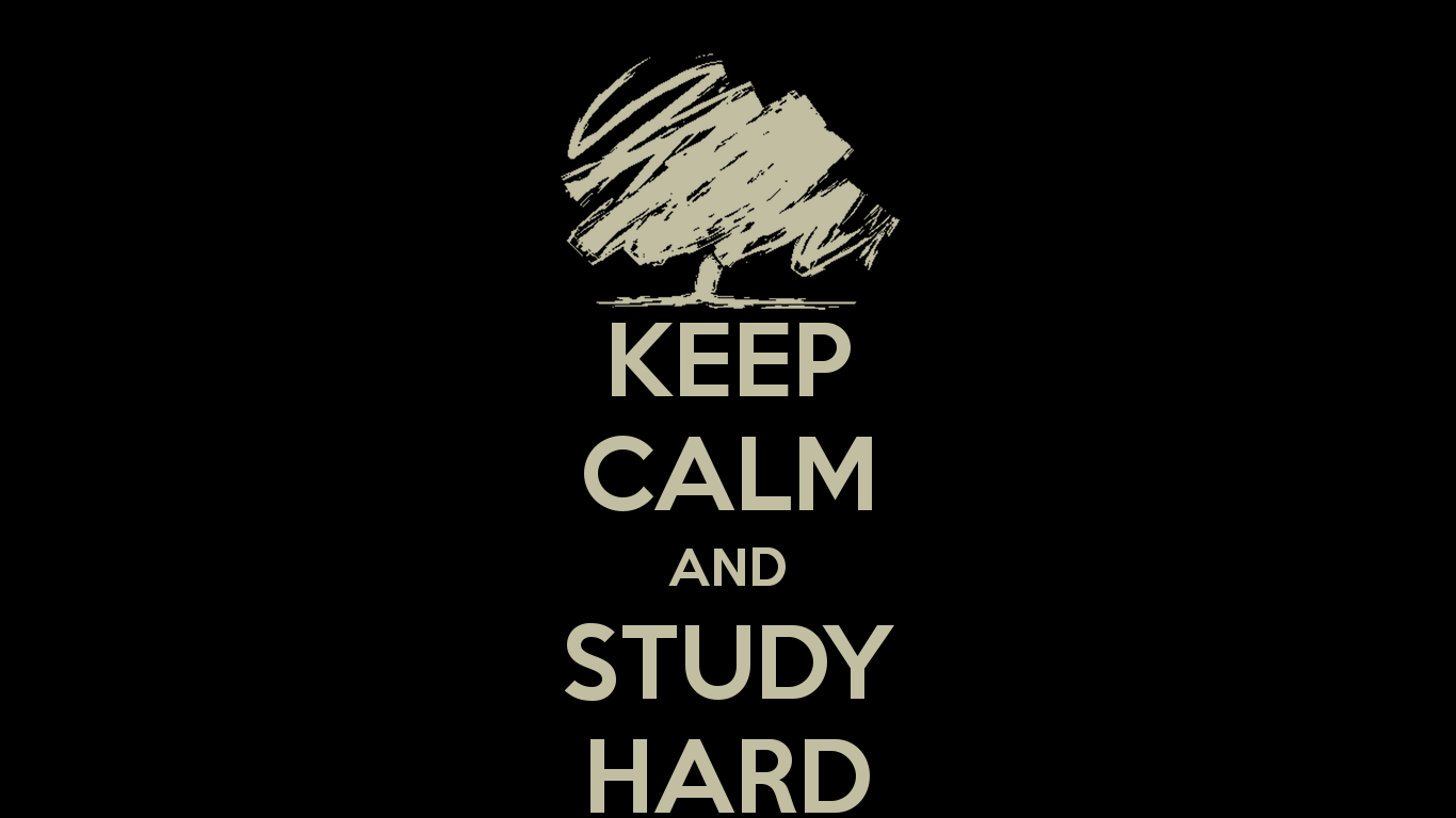 Keep Calm And Study Hard Wallpaper Minta Lambat Lah